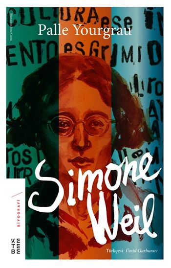 Simone Weil - Ketebe Yayınları Kitap