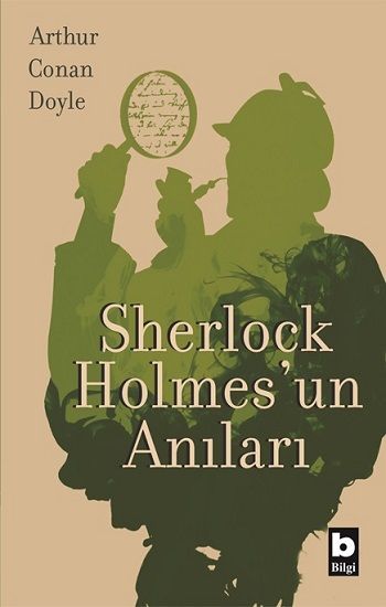 Sherlock Holmes'un Anıları - Bilgi Yayınevi Kitap