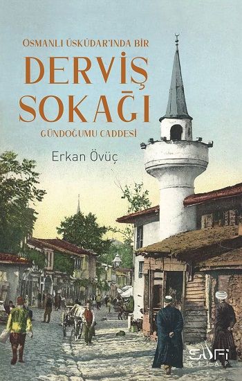 Derviş Sokağı - Sufi Kitap Kitap