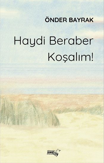 Haydi Beraber Koşalım! - Sınırsız Kitap Kitap