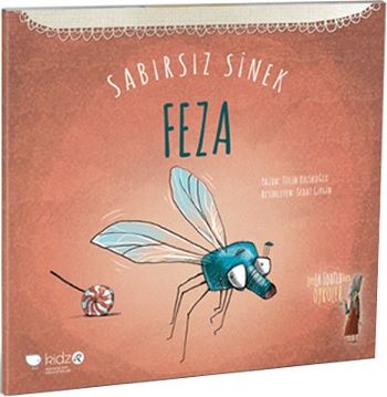Sabırsız Sinek Feza - Redhouse Kidz Yayınları Kitap