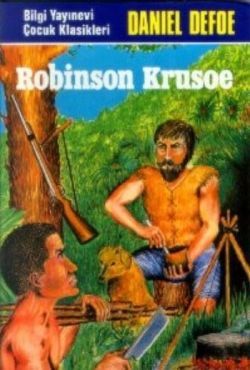 Robinson Crusoe - Bilgi Yayınevi Çocuk Kitap