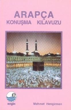 Arapça Konuşma Kılavuzu - Engin Yayınevi Kitap