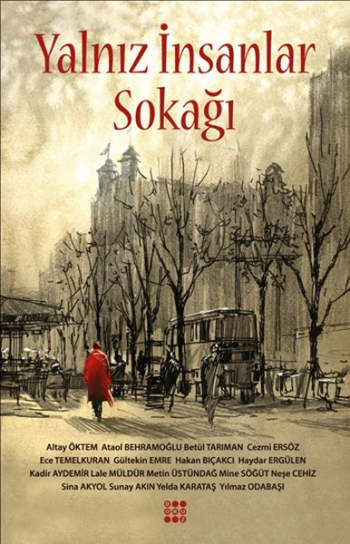 Yalnız İnsanlar Sokağı - Dokuz Yayınları Kitap