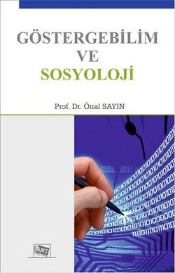 Göstergebilim ve Sosyoloji - Anı Yayıncılık Kitap