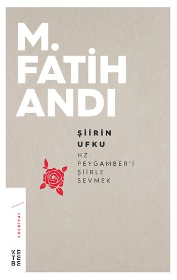 Şiirin Ufku - Ketebe Yayınları Kitap