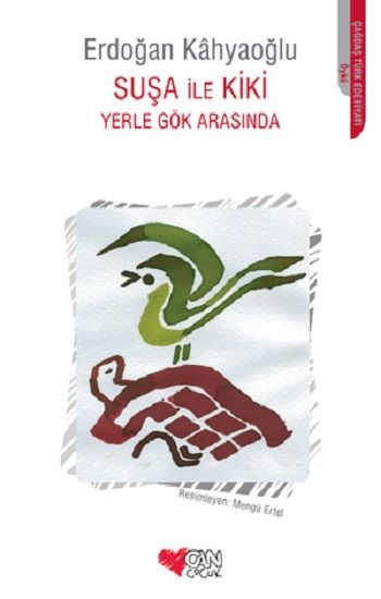 Suşa ile Kiki Yerle Gök Arasında - Can Çocuk Yayınları Kitap