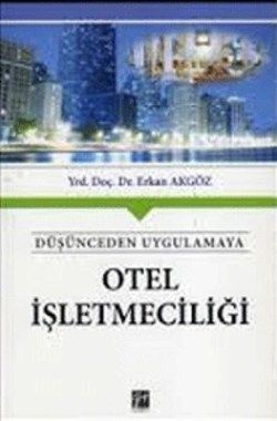 Otel İşletmeciliği - Erkan Akgöz, Akademik Kitaplar Türkçe kitap kapağı