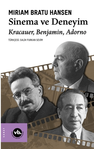Sinema ve Deneyim - Vakıfbank Kültür Yayınları Kitap