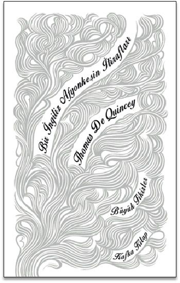 Bir İngiliz Afyonkeşin İtirafları - Kafka Yayınevi Kitap