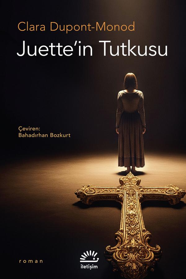 Juette'in Tutkusu - İletişim Yayınları Kitap
