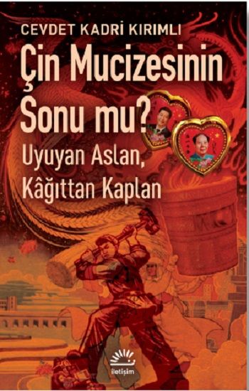 Çin Mucizesinin Sonu mu? - İletişim Yayınları Kitap