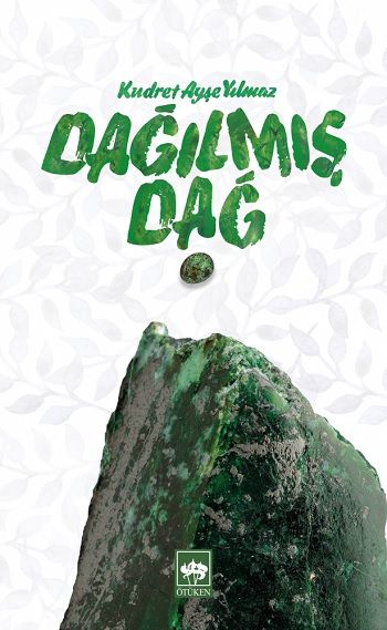 Dağılmış Dağ - Ötüken Neşriyat Kitap