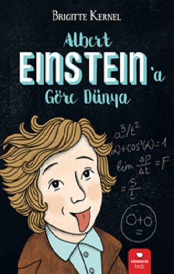 Albert Einstein'a Göre Dünya - Redhouse Kidz Yayınları Kitap