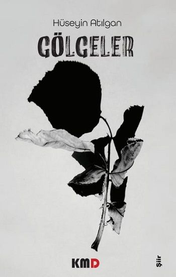 Gölgeler - KMD Yayınları Kitap
