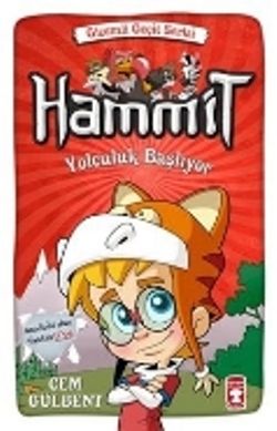 Hammit - Yolculuk Başlıyor - Timaş Çocuk Kitap