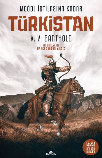 Moğol İstilasına Kadar Türkistan (Ciltli) - Kronik Kitap Kitap