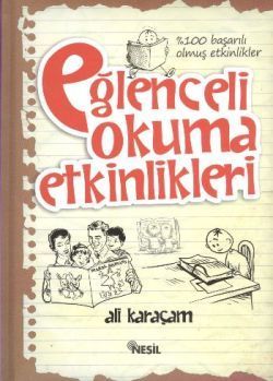 Eğlenceli Okuma Etkinlikleri Ali Karaçam Türkçe çocuk kitabı kapağı