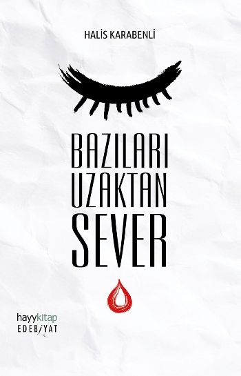 Bazıları Uzaktan Sever - Hayykitap Kitap