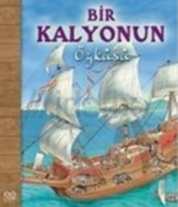 Bir Kalyonun Öyküsü - 1001 Çiçek Kitaplar Kitap