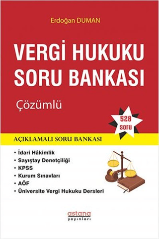 Vergi Hukuku Soru Bankası Çözümlü - Astana Yayınları Kitap