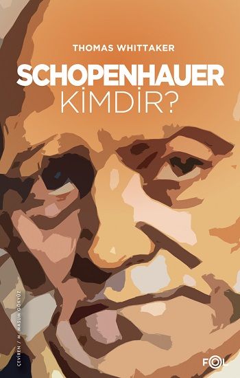 Schopenhauer Kimdir? - Fol Kitap Kitap