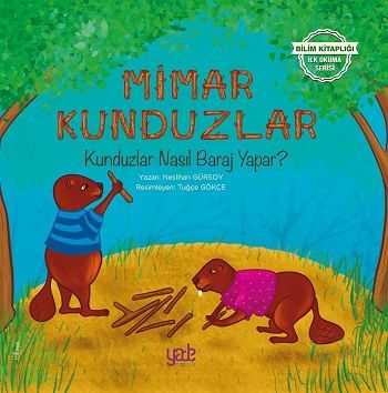 Mimar Kunduzlar - Yade Yayınları Kitap
