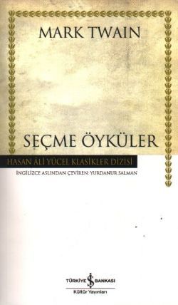 Seçme Öyküler - İş Bankası Kültür Yayınları Kitap
