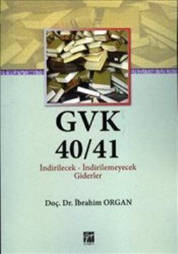 GVK40/41 İndirilecek-İndirilemeyecek Giderler - İbrahim Organ, Akademik Kitaplar Türkçe kitap kapağı