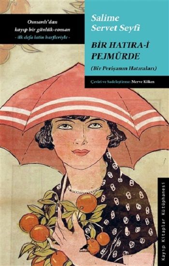 Bir Hatıra-i Pejmürde - Kara Karga Yayınları Kitap