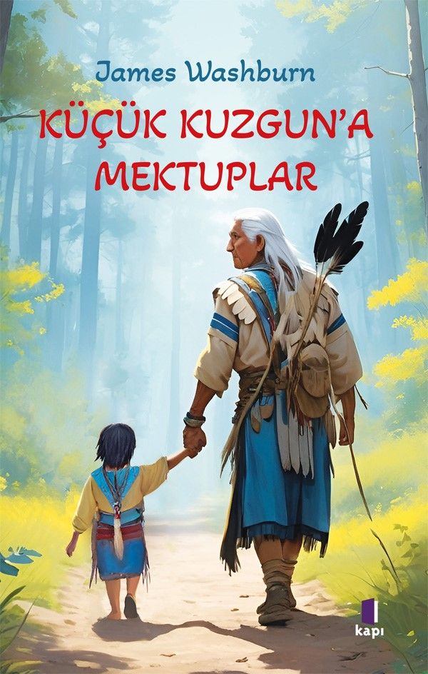 Küçük Kuzgun’a Mektuplar - Kapı Yayınları Kitap