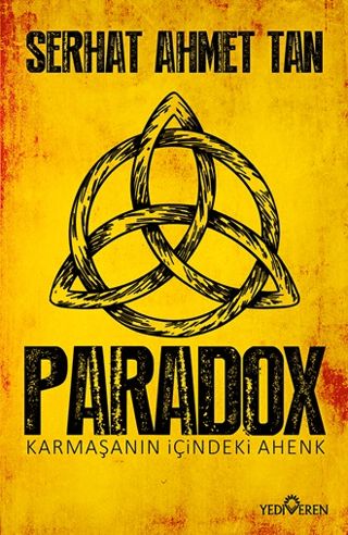 Paradox ;Karmaşanın İçindeki Ahenk - Yediveren Yayınları Kitap