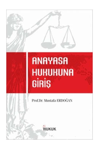 Anayasa Hukukuna Giriş - Hukuk Yayınları Kitap