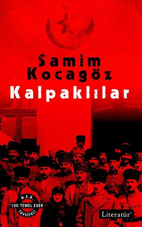 Kalpaklılar (Doludizgin ile Birlikte Tek Kitapta) - Literatür Yayınevi Kitap