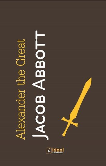 Alexander The Great - İdeal Kültür Yayıncılık Kitap
