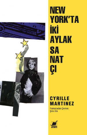 New York'ta İki Aylak Sanatçi Warhol Ve Giorno - Ayrıntı Yayınları Kitap