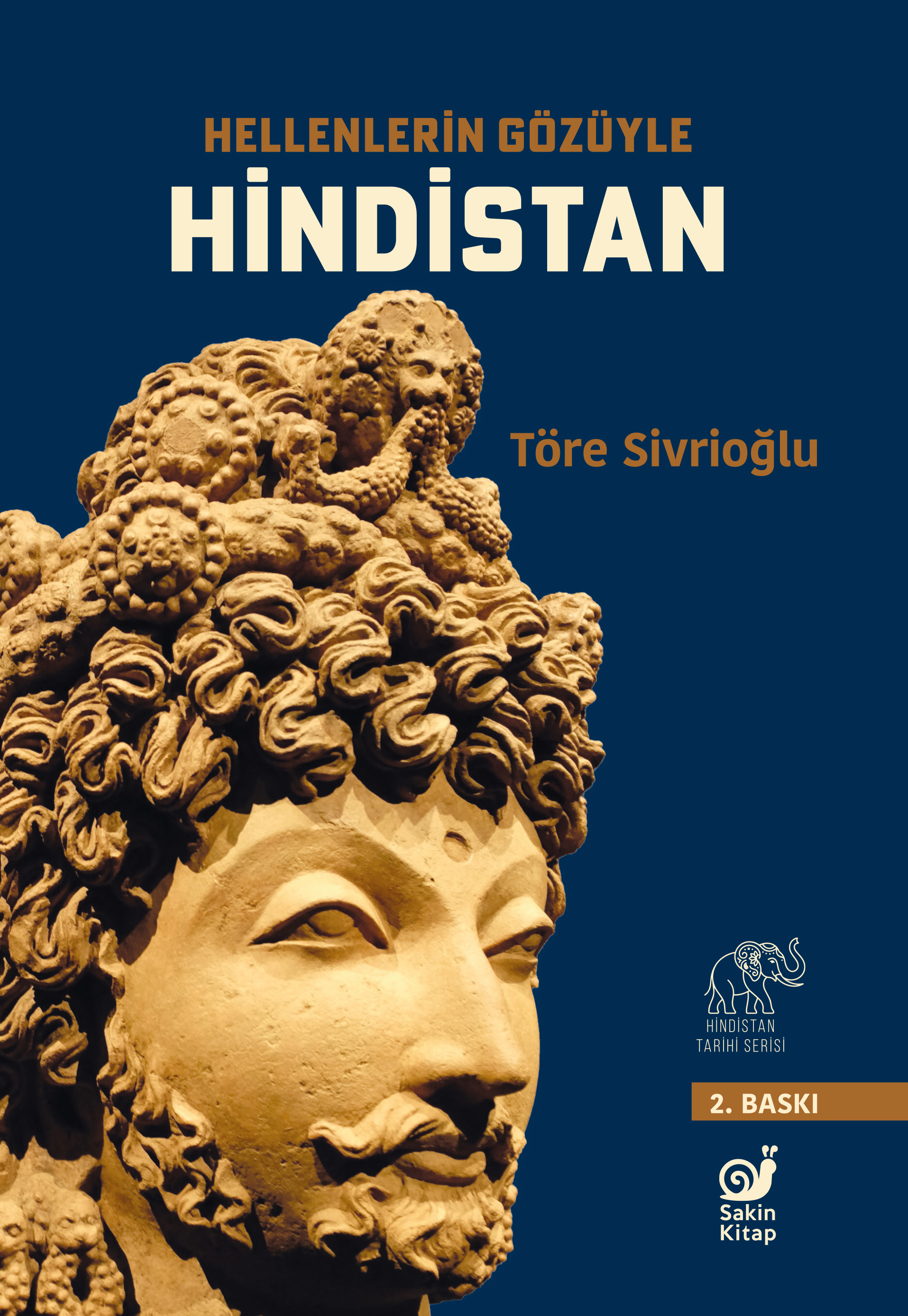 Hellenlerin Gözüyle Hindistan - Sakin Kitap Kitap