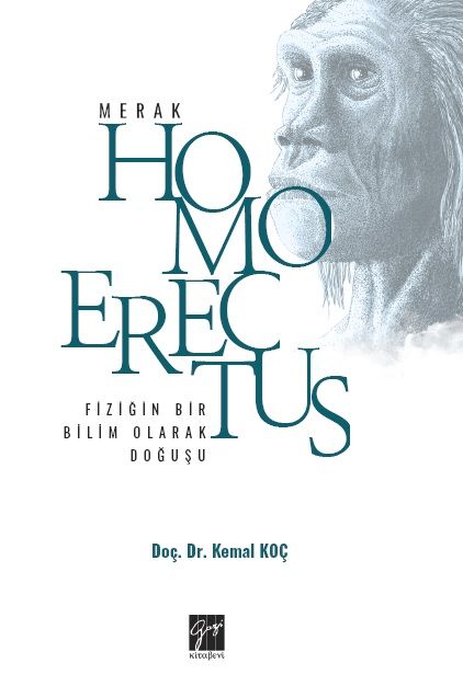 Fiziğin Bir Bilim Olarak Doğuşu - Gazi Kitabevi Kitap