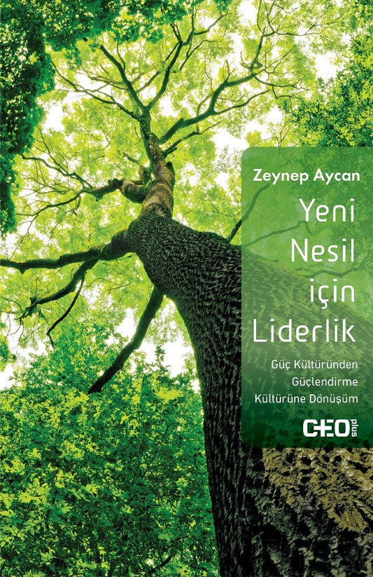 Yeni Nesil İçin Liderlik - CEO Plus Kitap