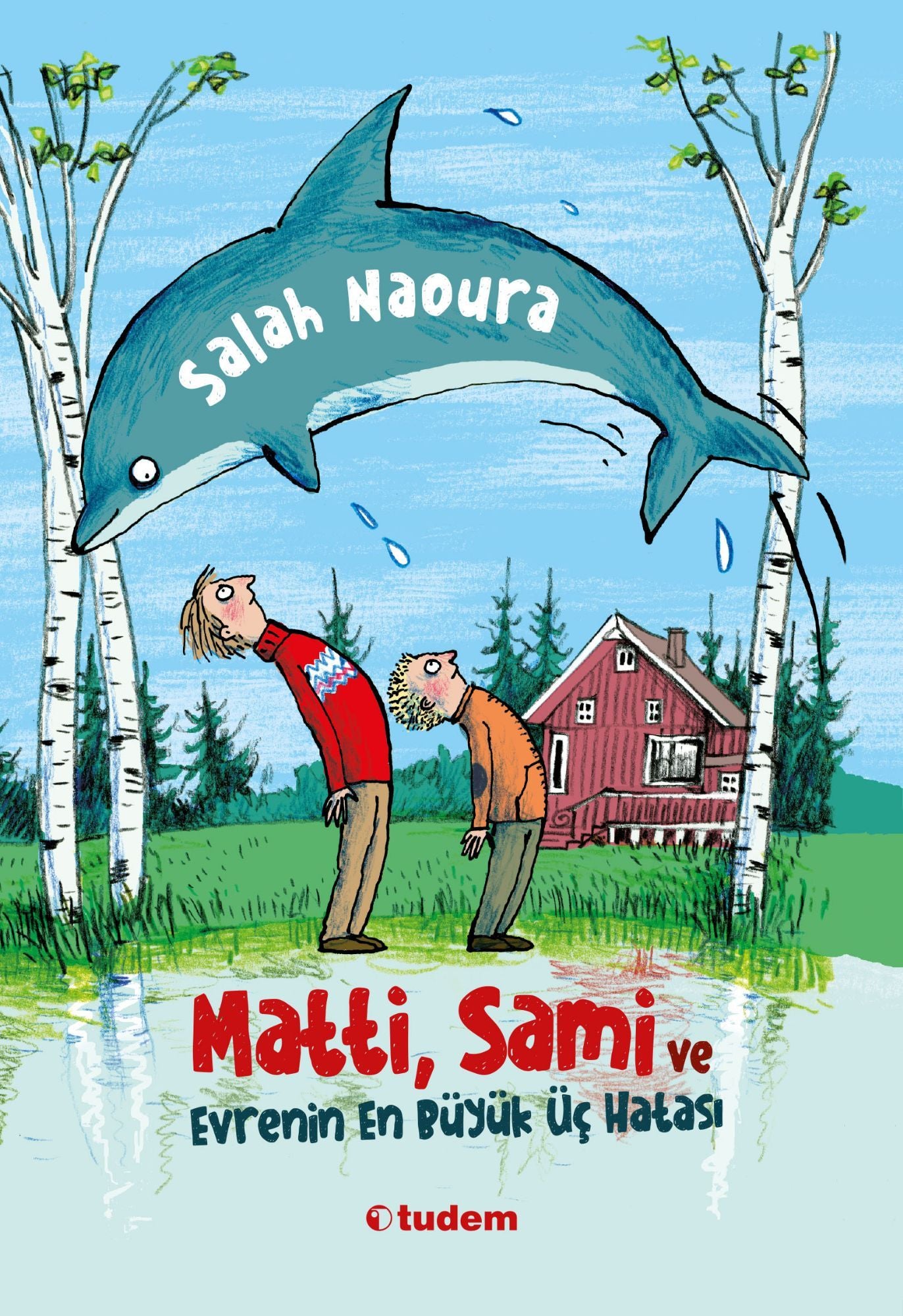 Matti, Sami ve Evrenin En Büyük Üç Hatası - Tudem Yayınları Kitap
