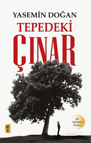 Tepedeki  Çınar - Mona Kitap Kitap