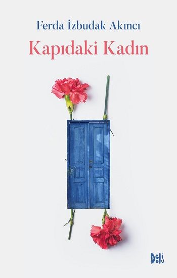 Kapıdaki Kadın - Delidolu Kitap