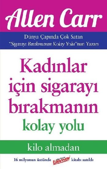 Kadınlar İçin Sigarayı Bırakmanın Kolay Yolu - Butik Yayınları Kitap