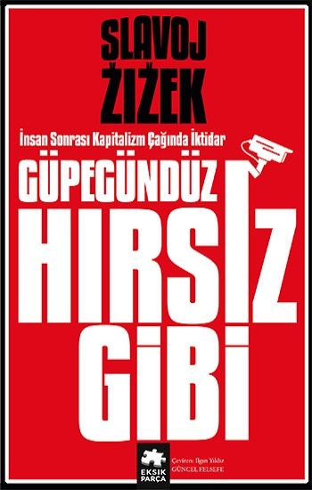 Güpegündüz Hırsız Gibi - Eksik Parça Yayınları Kitap