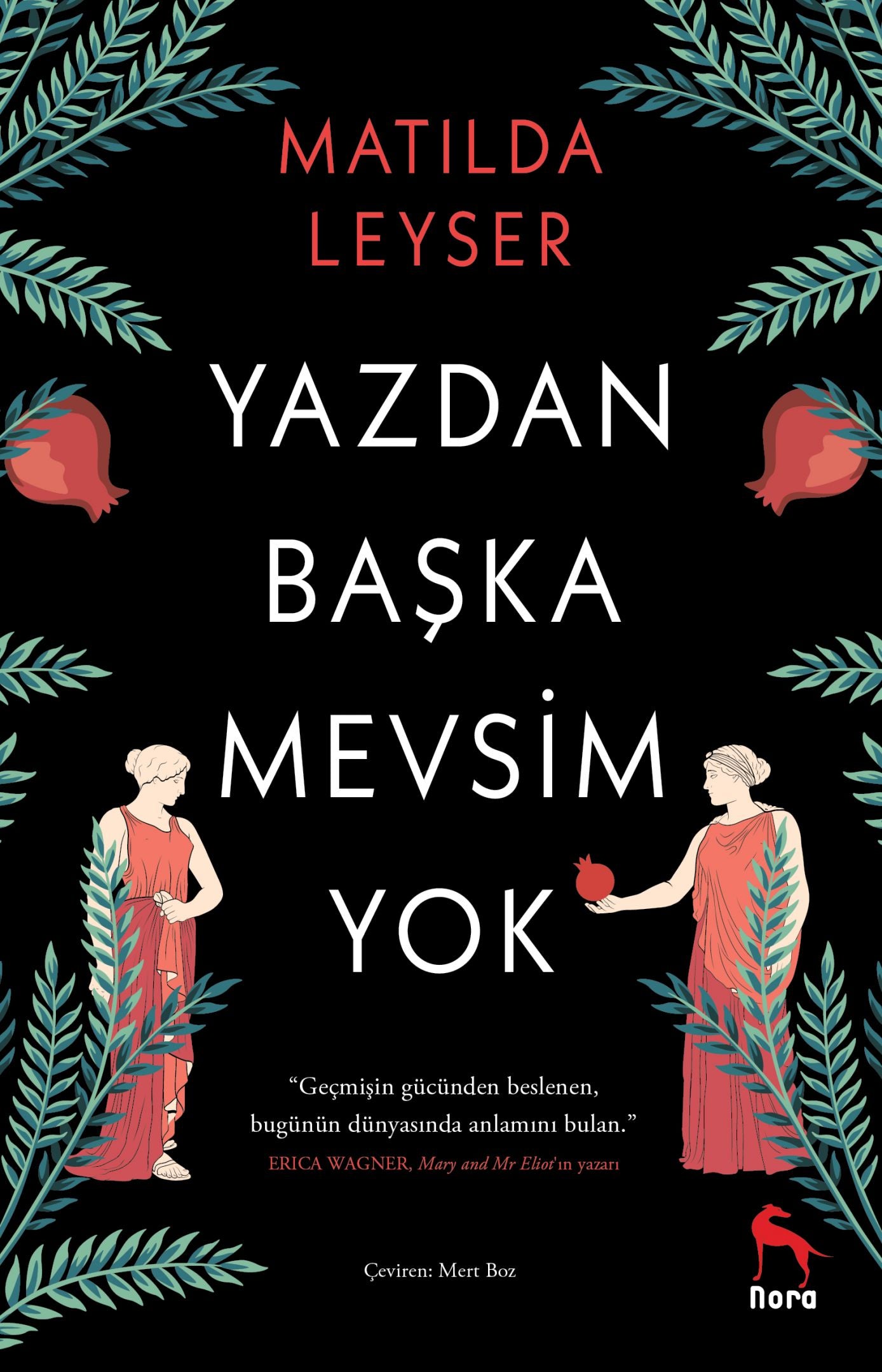 Yazdan Başka Mevsim Yok - Nora Kitap Kitap