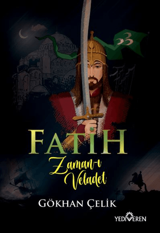 Fatih Zaman-I Veladet - Yediveren Yayınları Kitap