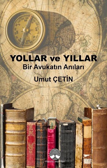 Yollar ve Yıllar - Myrina Yayınları Kitap