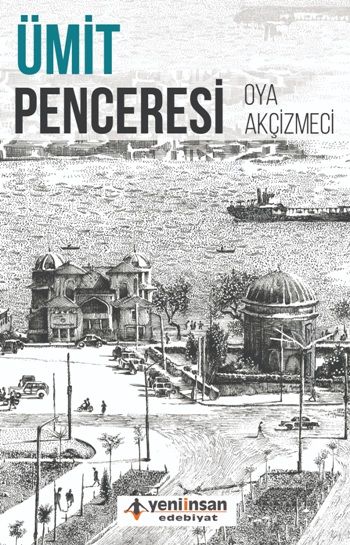 Ümit Penceresi - Yeni İnsan Yayınları Kitap