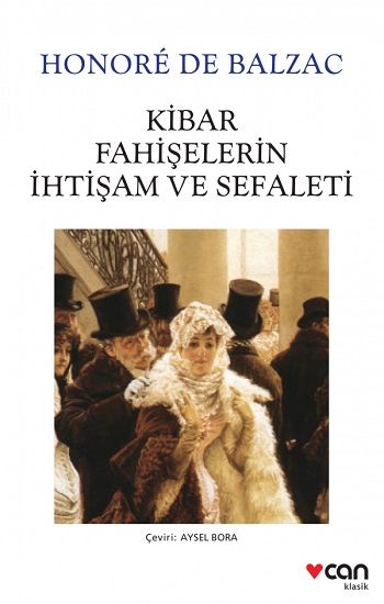 Kibar Fahişelerin İhtişam ve Sefaleti - Can Yayınları Kitap