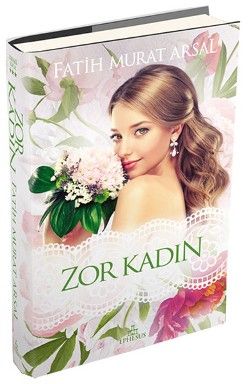 Zor Kadın - Ephesus Yayınları Kitap